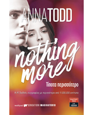Nothing more - Τίποτα...